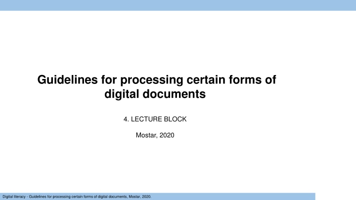 guidelines for processing certain forms n.w