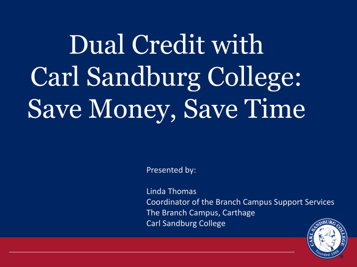 dual credit with carl sandburg college save money n.w