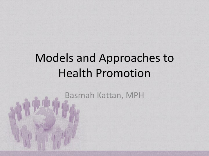 models and approaches to health promotion n.w