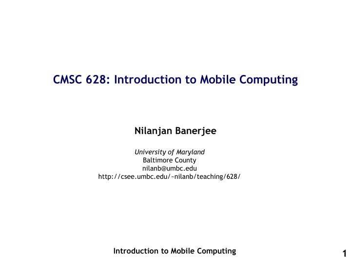 cmsc 628 introduction to mobile computing n.w