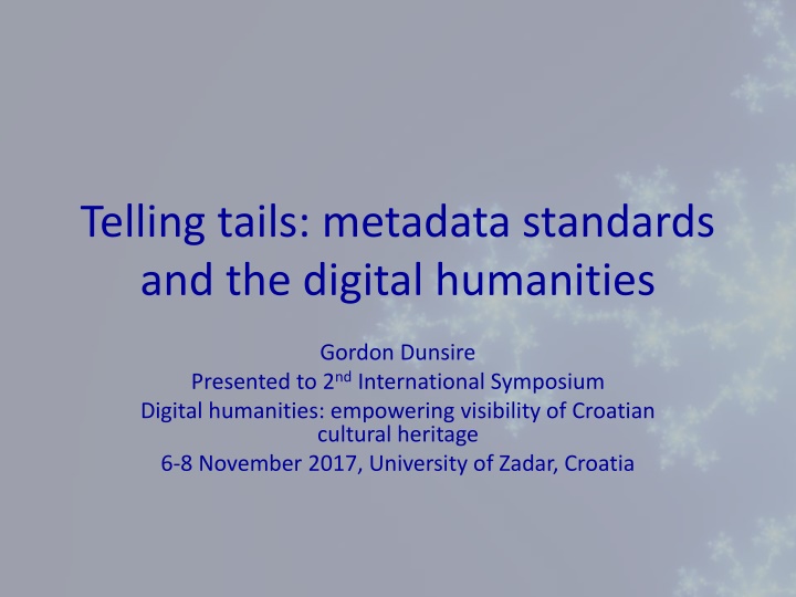 telling tails metadata standards and the digital n.w
