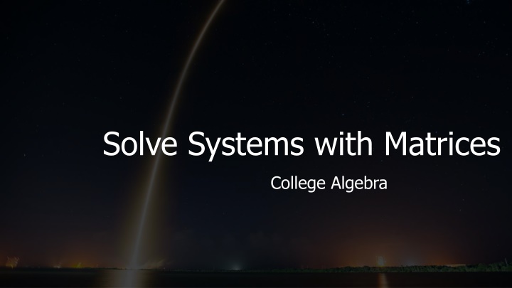 solve systems with matrices n.w