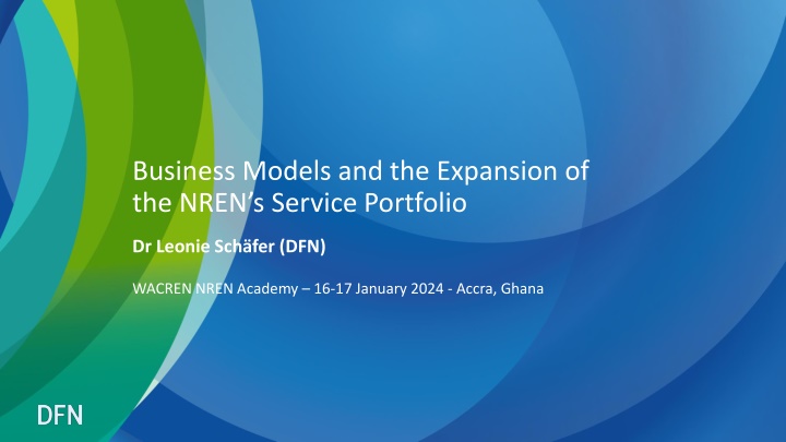 business models and the expansion of the nren n.w