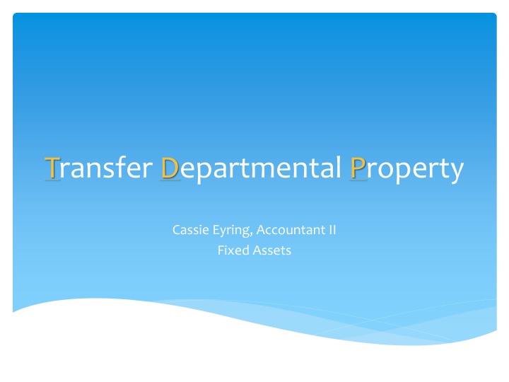 transfer departmental property n.w