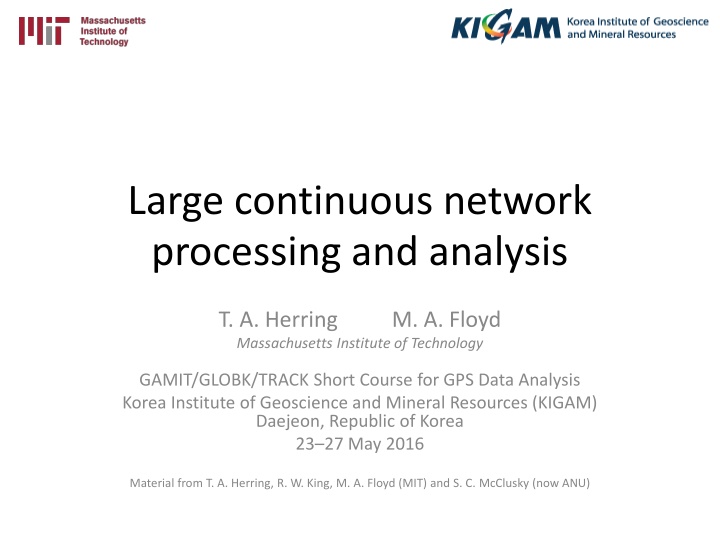 large continuous network processing and analysis n.w