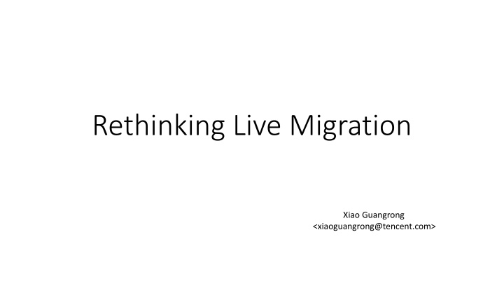 rethinking live migration n.w