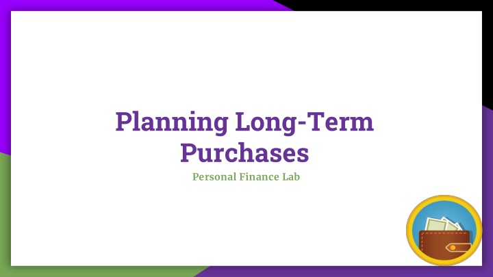 planning long term purchases personal finance lab n.w