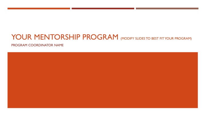 your mentorship program modify slides to best n.w