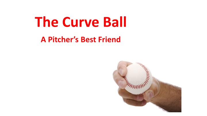 the curve ball n.w