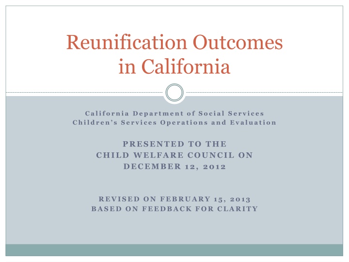 reunification outcomes in california n.w