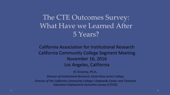 the cte outcomes survey what have we learned n.w