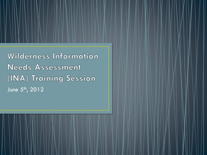 wilderness information needs assessment n.w