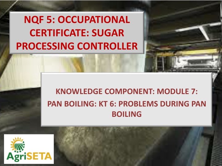 nqf 5 occupational certificate sugar processing n.w