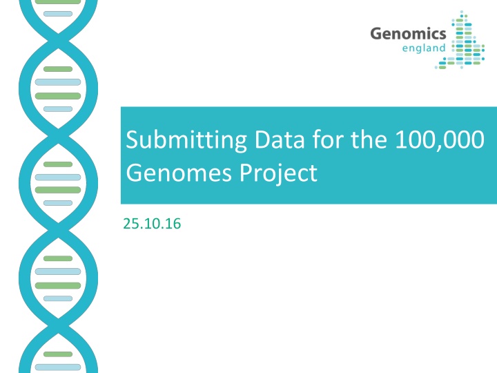 submitting data for the 100 000 genomes project n.w
