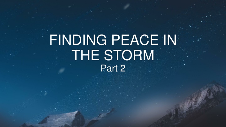 finding peace in the storm part 2 n.w