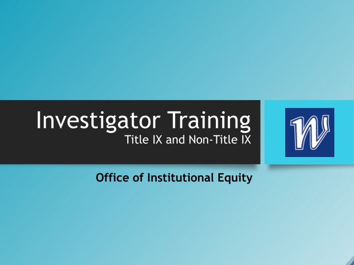 investigator training title ix and non title ix n.w