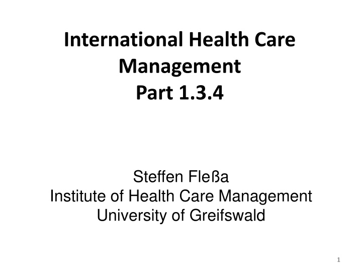 international health care management part 1 3 4 n.w