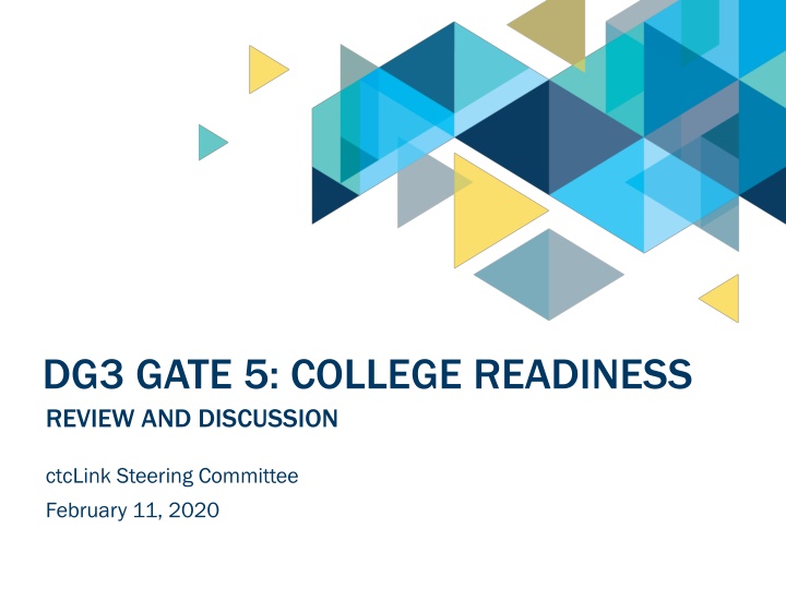 dg3 gate 5 college readiness review and discussion n.w