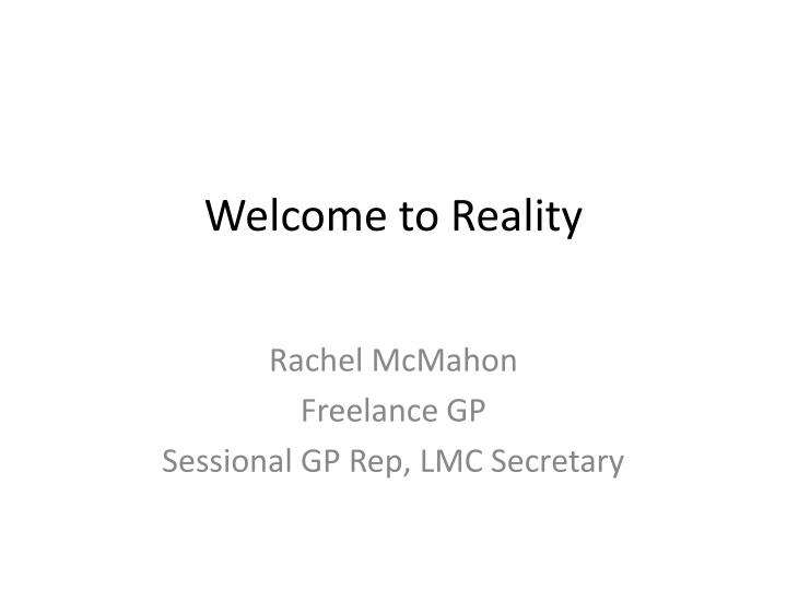 welcome to reality n.w