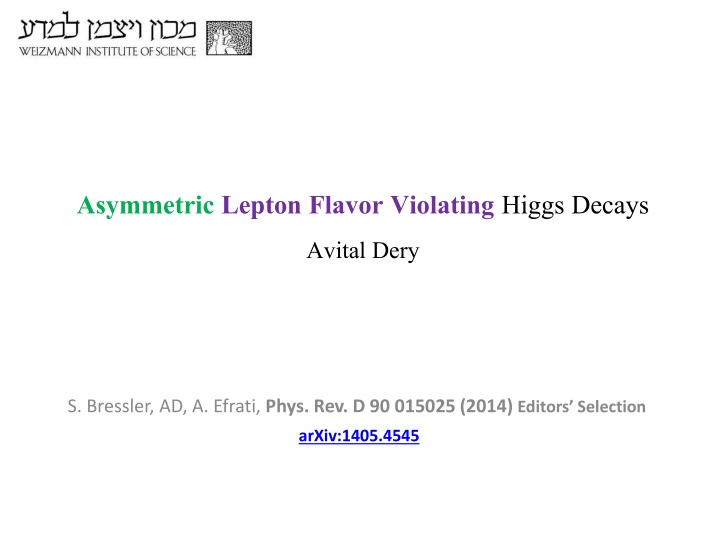 asymmetriclepton flavor violating higgs decays n.w