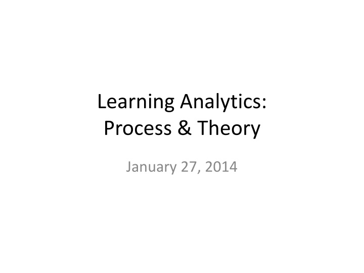 learning analytics process theory n.w