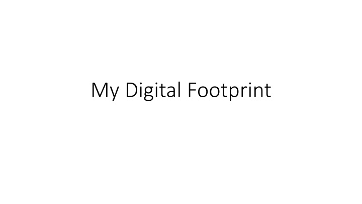 my digital footprint n.w