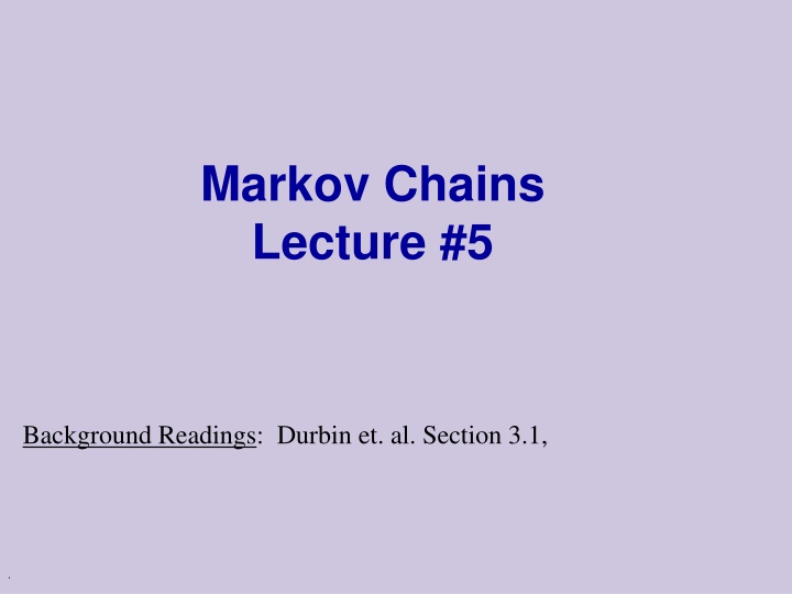 markov chains lecture 5 n.w