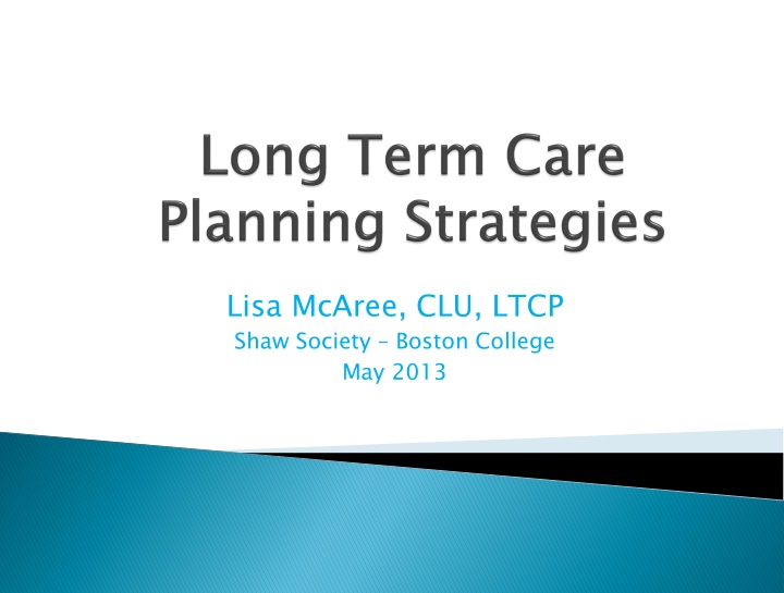 lisa mcaree clu ltcp shaw society boston college n.w