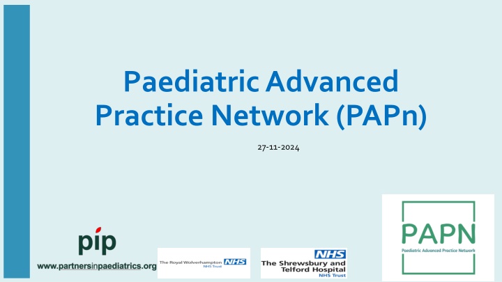 paediatric advanced practice network papn n.w