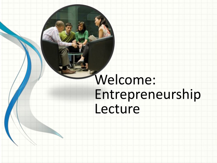 welcome entrepreneurship lecture n.w