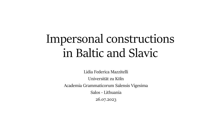 impersonal constructions in baltic and slavic n.w