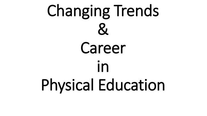 changing trends changing trends career career n.w