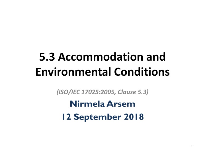 5 3 accommodation and environmental conditions n.w