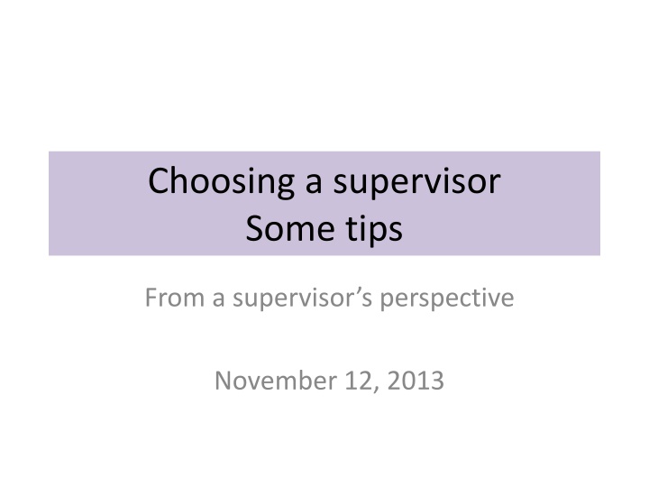 choosing a supervisor some tips n.w