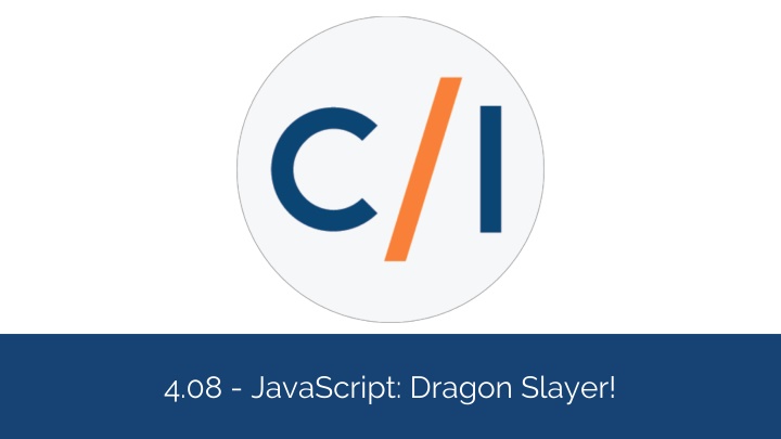 4 08 javascript dragon slayer n.w