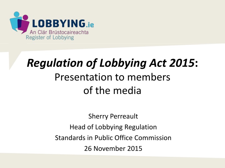 regulation of lobbying act 2015 presentation n.w