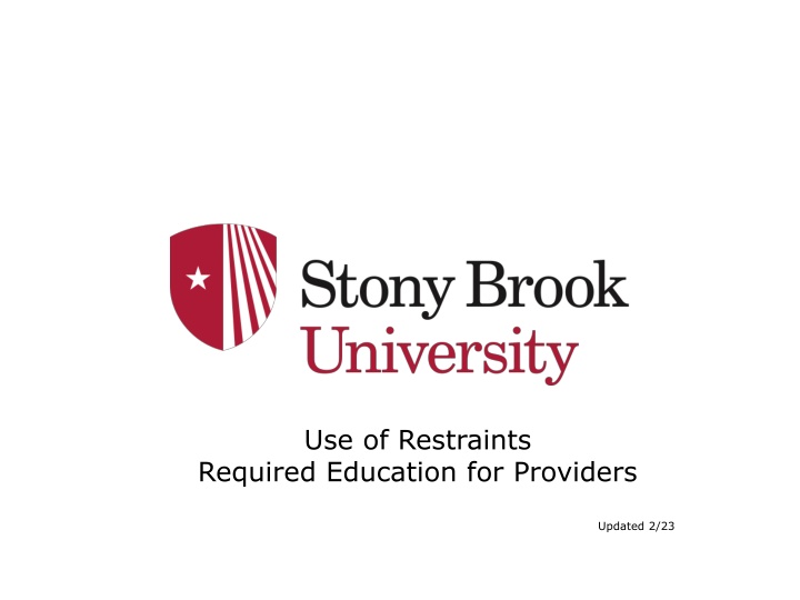use of restraints required education for providers n.w