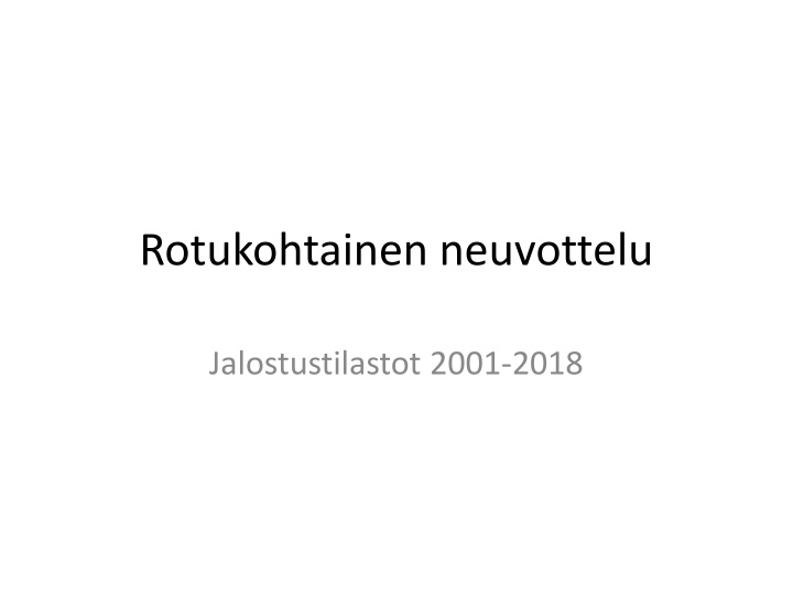 rotukohtainen neuvottelu n.w