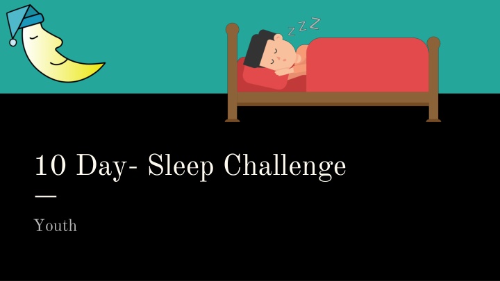 10 day sleep challenge n.w