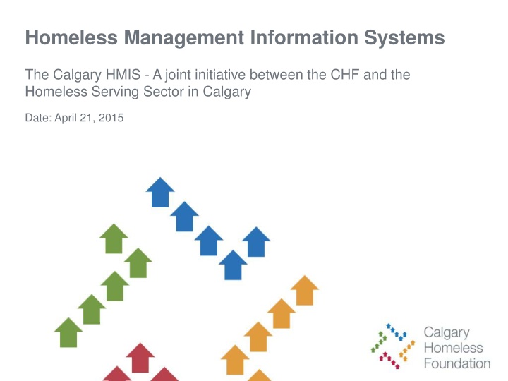 Homeless Management Information Systems in Calgary