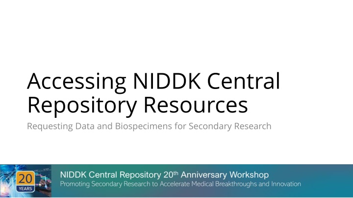 accessing niddk central repository resources n.w