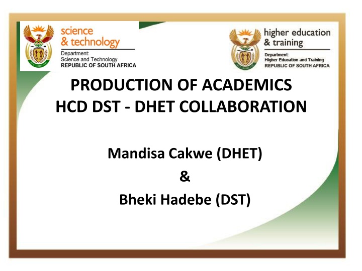 production of academics hcd dst dhet collaboration n.w