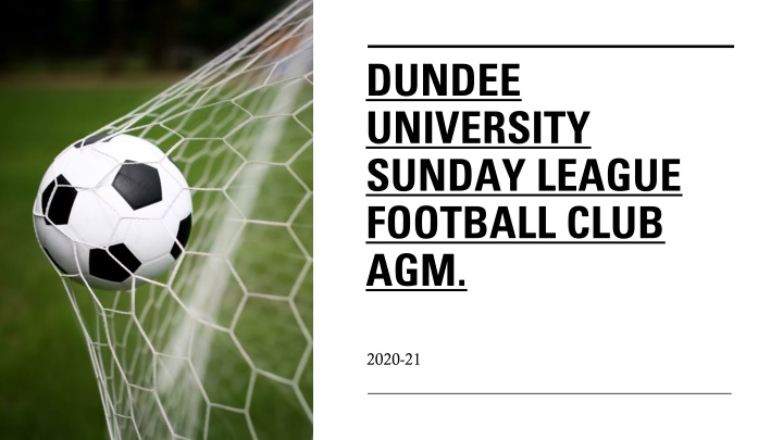 dundee university sunday league football club agm n.w