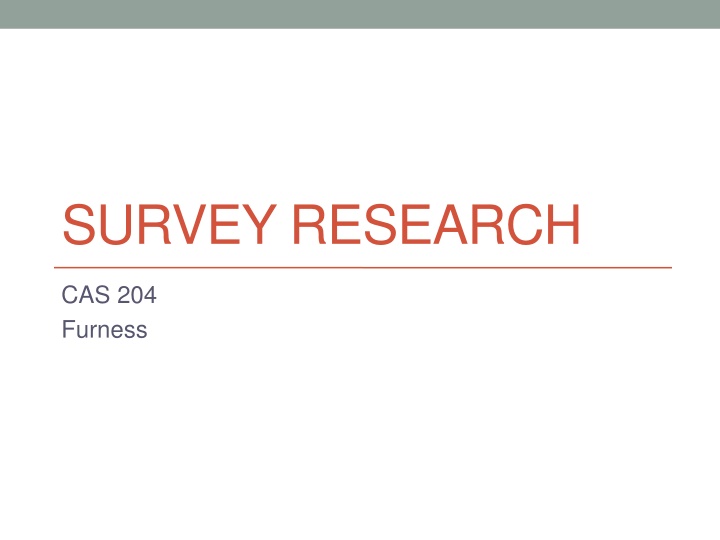 Survey Research and Types of Surveys