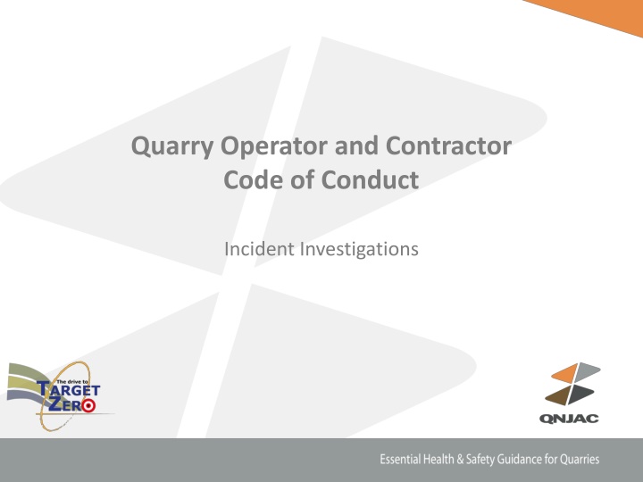 Quarry Operator Code of Conduct Incident Investigations