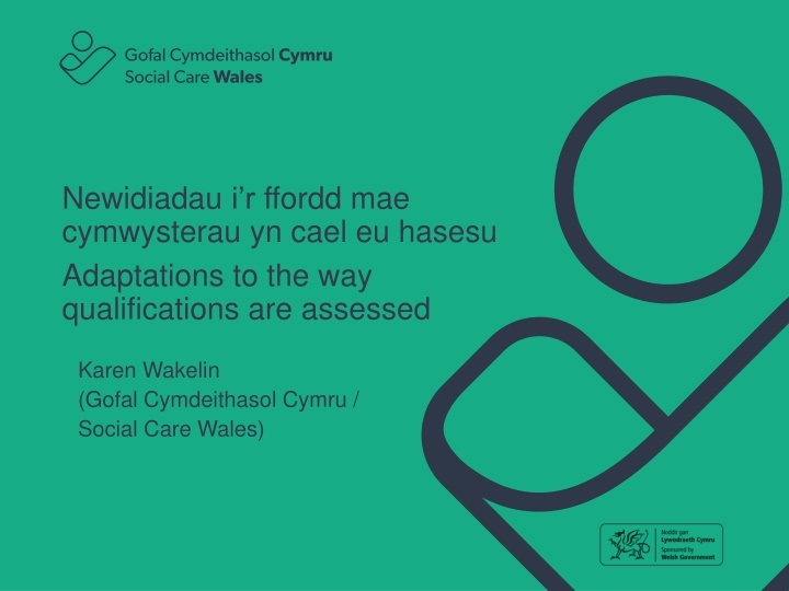 newidiadau i r ffordd mae cymwysterau yn cael n.w