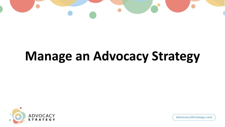 manage an advocacy strategy n.w