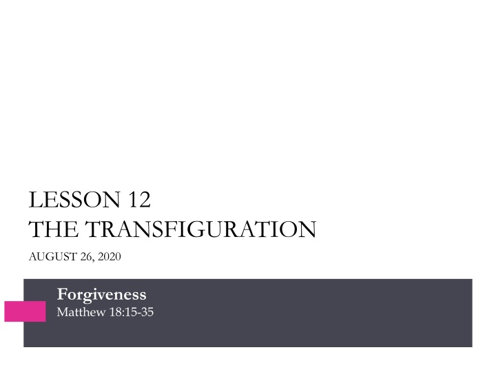 lesson 12 the transfiguration august 26 2020 n.w