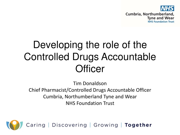 developing the role of the controlled drugs n.w
