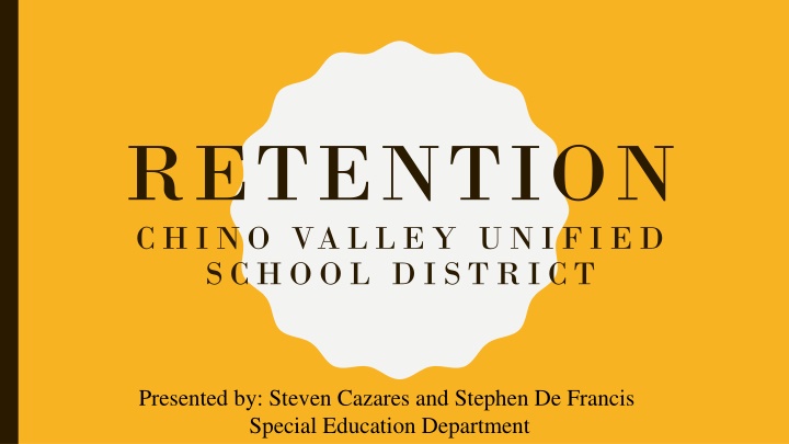 retention ch ino valle y unifie n.w